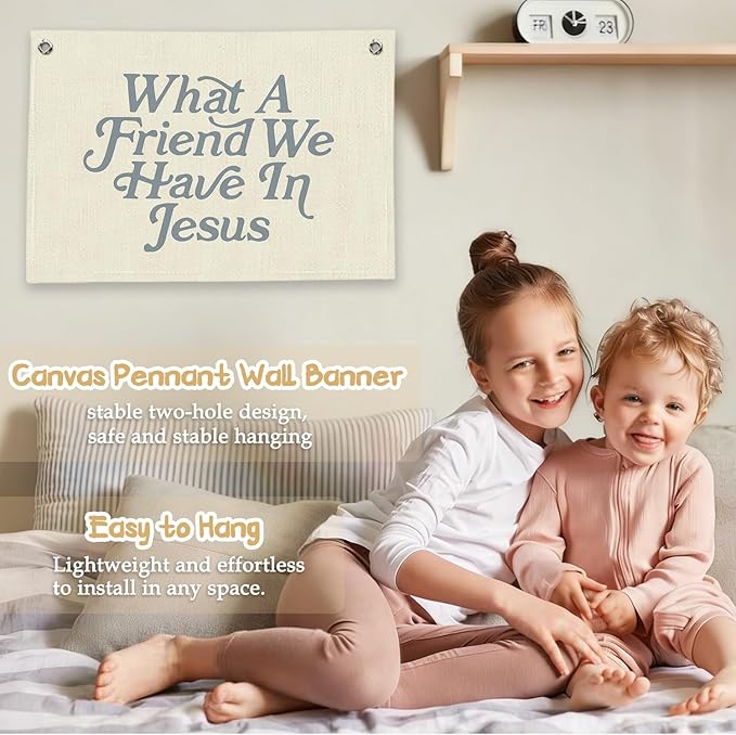 RTXLEZM Kids Room Decor, What a Friend We Have in Jesus Christian Canvas Banner Wall Hanging, Minimalist Bible Verse Wall Art Prints for Classroom, Playroom，Nursery, Kids Room，20x30 Inch
