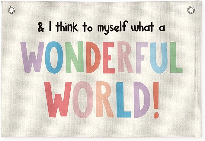 Kids Room Decor, Positive Affirmation Linen Canvas Banner, It's a Wonderful World Quote Wall Hanging Decor for Boys Girls Bedroom Nursery Playroom 20x30