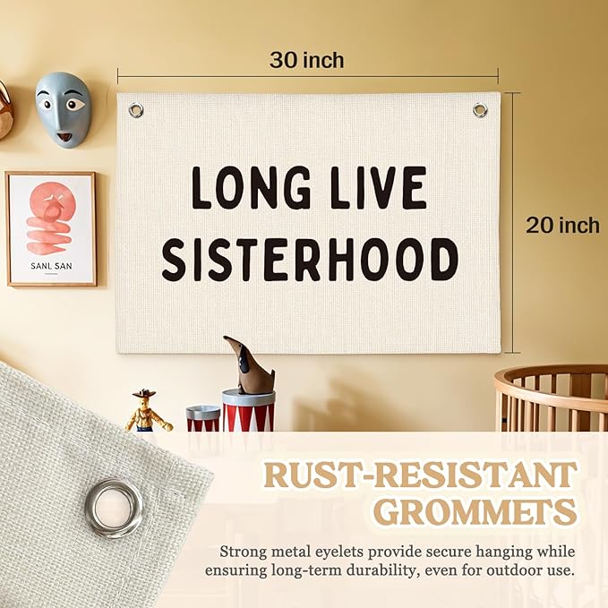 Girls Room Decor–Long Live Sisterhood Linen Canvas Banner, Wall Hanging for Nursery, Playroom, Teen Girl Bedroom 20x30 Inch