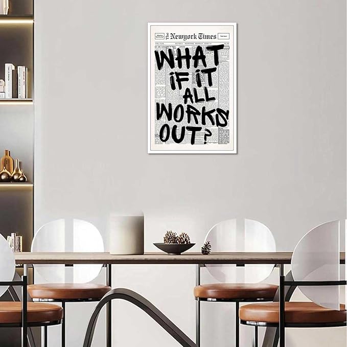 Drimiler Retro Black And White Newspaper Poster What If It All Works Out Canvas Wall Art Positive Affirming Quote Minimalist Prints Painting For Home Bedroom Dorm Wall Decor 16x24in Unframed