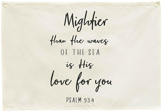 Rectangular Christian Bible Verse Scripture Canvas Banner Wall Decor-Flag Sign for Baby Girl Kid,Nursery Bedroom Playroom Nursery Decor,Baby Shower Birthday Christmas Gift-Mightier Than The Waves