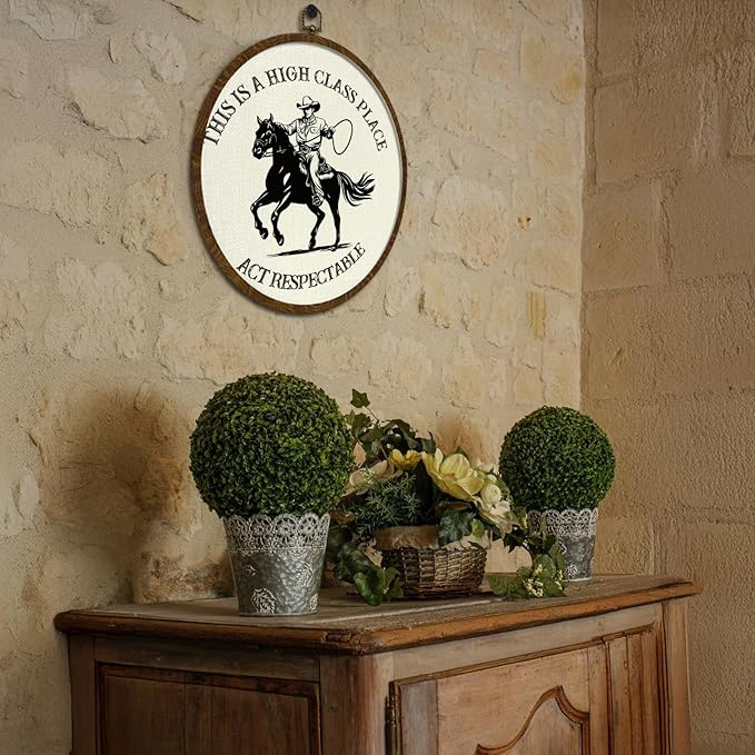 Round Wall Art Framed,Funny Cowboy Round Wall Decor –This Is a High Class Place- Rustic Western Decor for Living Room, Bar, Cabin, or Farmhouse,Gallery Space,10 In Diameter (Western cowboy)