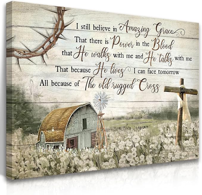 HDXUFJQ Christian Wall Art Barn Windmill Canvas Wall Decor Religious Cross Wall Art I Still Believe In Amazing Grace Picture Print Christian Prayer Decor Paintings Ready To Hang(24"x36")