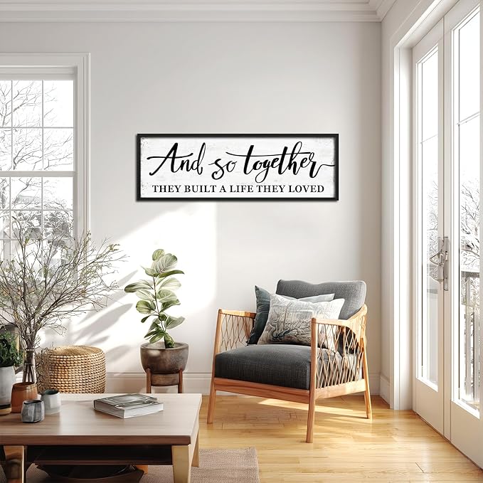 And So Together They Built A Life They Loved Wall Decor: Framed Bedroom Wall Art 48''×16'',Rustic Farmhouse Sign for Bedroom Above Bed, Love Quote Decor for Couples,Living Room,Master Room & Family