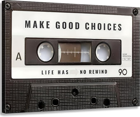 Inspirational Office Canvas Wall Art Picture Vintage Cassett Tape Prints Make Good Choices Life Has No Rewind Inspiring Artwork Motivational Wall Decor for Office Bedroom Living Room 12x16in Framed