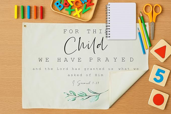 Rectangular Christian Bible Verse Scripture Canvas Banner Flag Sign Wall Decor-Nursery Bedroom Playroom Nursery Decor-Baby Shower Birthday Christmas for Baby Boy Girl Kid-This Child We Have Prayed