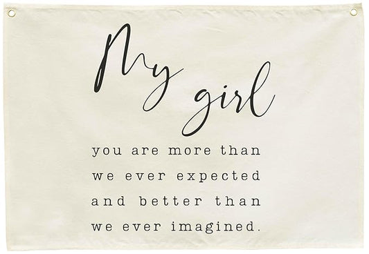 Rectangular Nursery Hanging Canvas Banner Wall Decor-Poster Flag Wall Sign Wall Art for Baby Girl,Nursery Bedroom Playroom Decor-Baby Shower Birthday Christmas Gift-My Girl You Are More Than