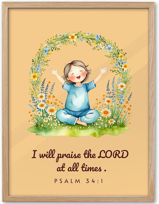 KensTro Natural OAK Wood Nursery Decor Framed Wall Art, 12x16 in Inspirational Christian Bible Verse Wall Art,I Will Praise the LORD at All Times PSALM 34:1 Print for Boys Girls Bedroom Decor Set of 1