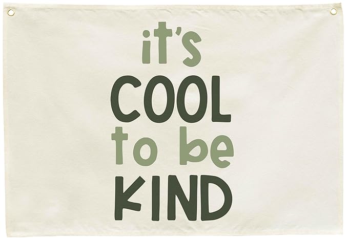 It’s Cool to Be Kind-Canvas Banner Nursery Wall Decor Hanging Rectangular Flag Sign for Baby Boy Girl Kids,Bedroom Reading Room Playroom Door Decoration-Baby Shower Birthday Christmas Gift