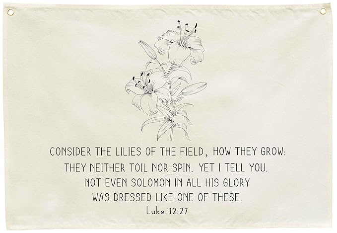 Rectangular Christian Scripture Canvas Banner Wall Decor-Flag Wall Sign for Baby Boy Girl Kids,Bible Verse Nursery Bedroom Nursery Decor,Baby Shower Baptism Christmas Gift-Consider the Lilies