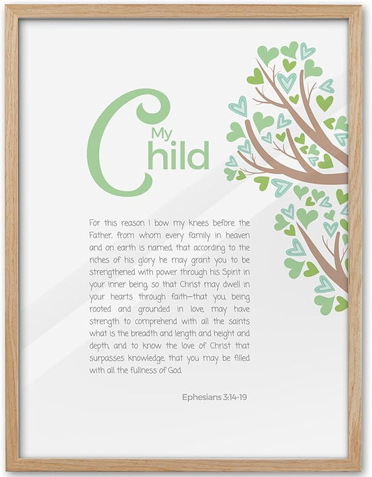 KensTro Natural OAK Wood Nursery Decor Framed Wall Art, 12x16 in Inspirational Christian Bible Verse Wall Art,My Child Prayer Ephesians 3:14-19 Print for Boys Girls Playroom Bedroom Decor Set of 1