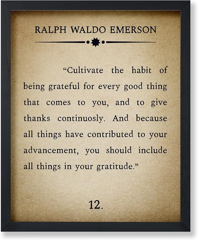 Poster Master Ralph Waldo Emerson Poster - Habit of Being Grateful Print - Gratitude Quote Art - Inspiring Gift for Men, Women - Motivational Decor for Office, Living Room - 11x14 UNFRAMED Wall Art